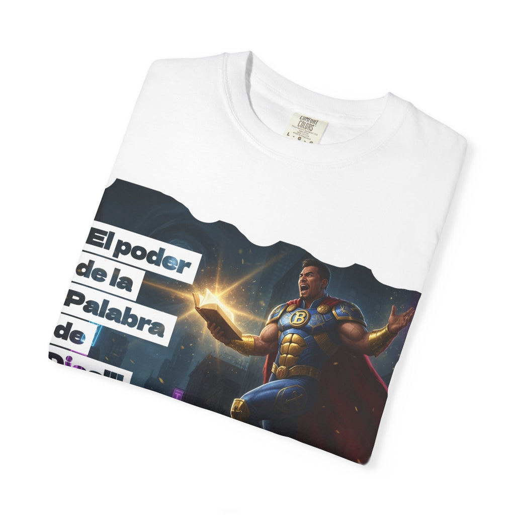 Power of God Unisex T-Shirt - Garment-Dyed Superhero Design (Spanish text)