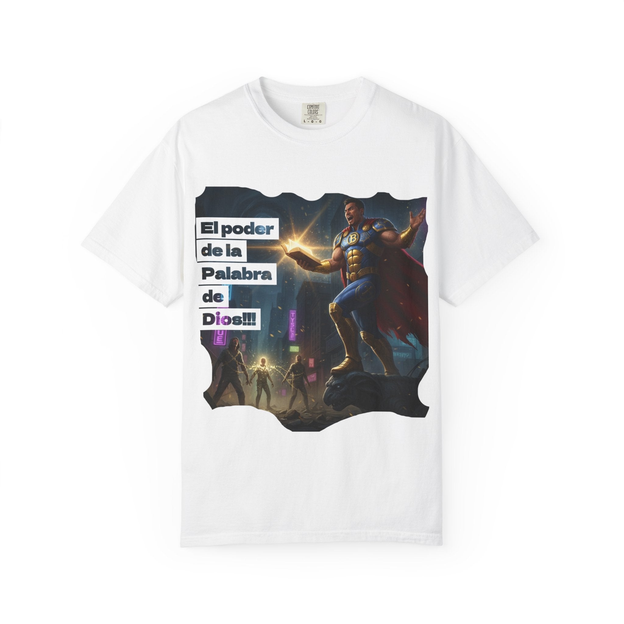 Power of God Unisex T-Shirt - Garment-Dyed Superhero Design (Spanish text)