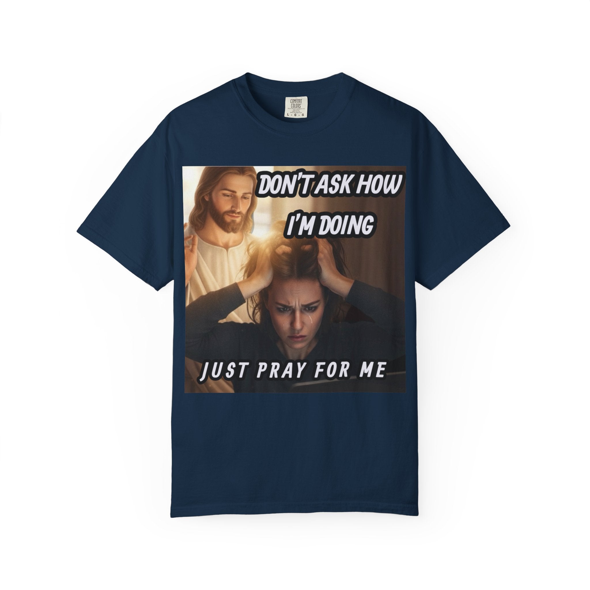 Prayerful Humor Unisex T-Shirt